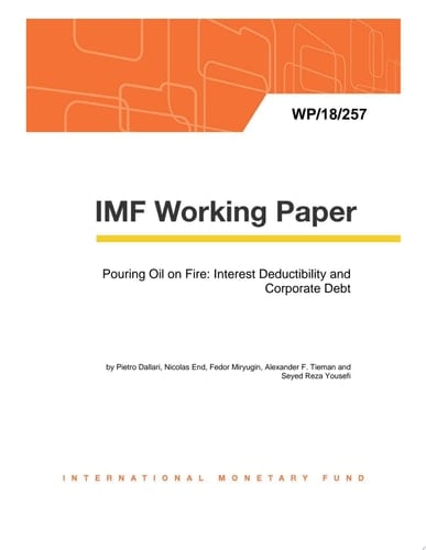 Pouring Oil on Fire: Interest Deductibility and Corporate Debt