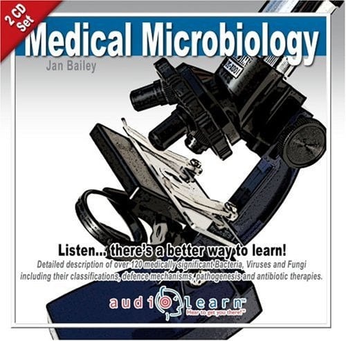 Medical Microbiology AudioLearn - The Top 100 Bugs You Need To Know!