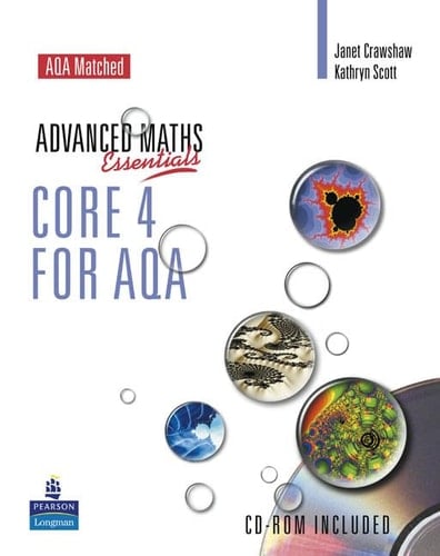 A Level Maths Essentials Core 4 for AQA Book and CD-ROM (AQA GCE Maths)