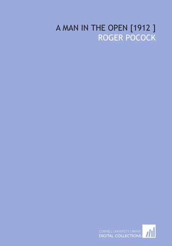 A Man in the Open [1912 ]