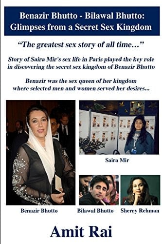 Benazir Bhutto - Bilawal Bhutto Glimpses from a Secret Sex Kingdom