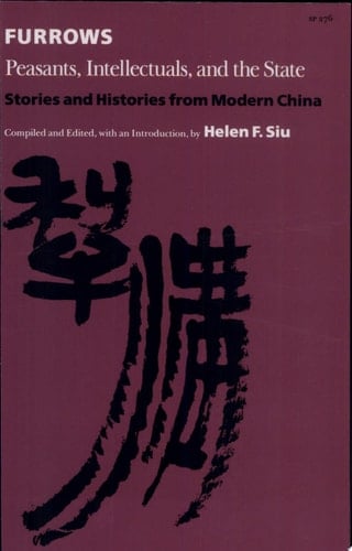 Furrows Peasants, Intellectuals, and the State