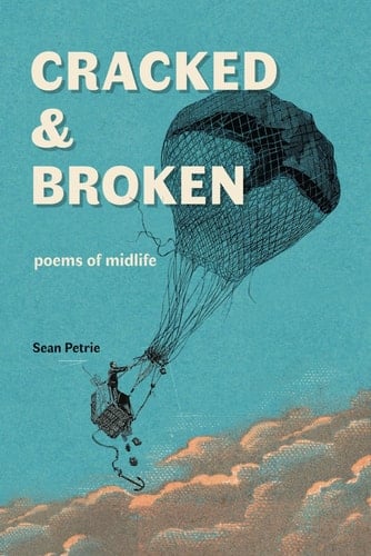 Cracked & Broken Poems of Midlife