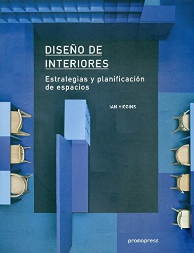 Diseño de interiores estrategias y planificación de espacios