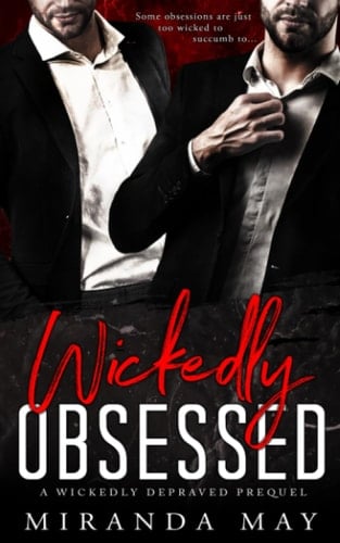 Wickedly Obsessed