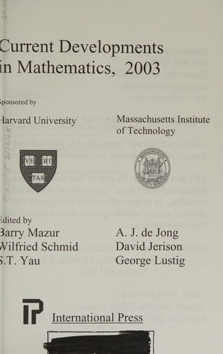 Current Developments in Mathematics, 2003