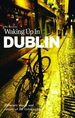 Waking Up in Dublin