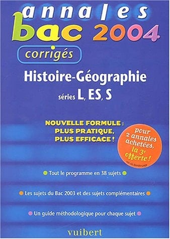 Annales bac 2004 histoire-géographie, séries L, ES, S