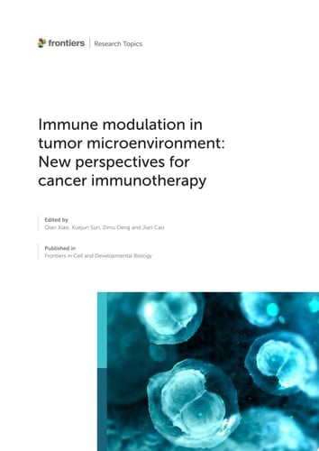 Immune Modulation in Tumor Microenvironment: New Perspectives for Cancer Immunotherapy