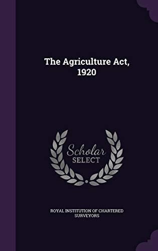 The Agriculture ACT, 1920