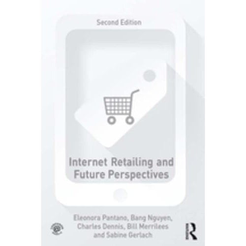 Internet Retailing and Future Perspectives