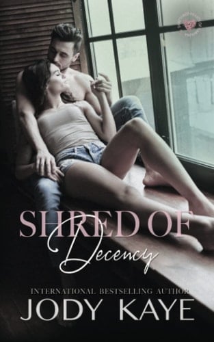 Shred of Decency (Shattered Hearts of Carolina)