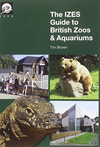 The IZES Guide to British Zoos and Aquariums