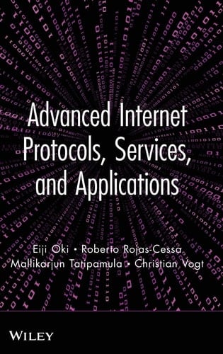 Advanced Internet Protocols, Services, and Applications