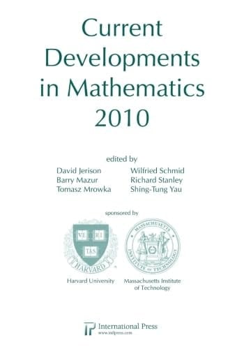 Current Developments in Mathematics 2010
