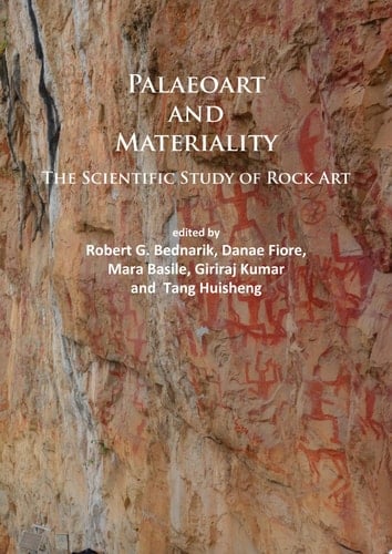 Paleoart and Materiality The Scientific Study of Rock Art