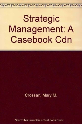 Strategic Management A Casebook