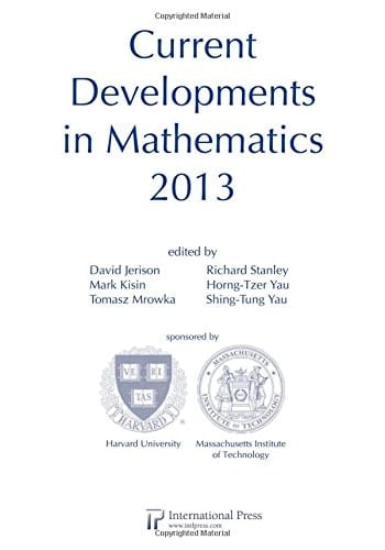 Current Developments in Mathematics 2013