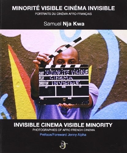Invisible cinema, visible minority photographies of Afro-French cinema