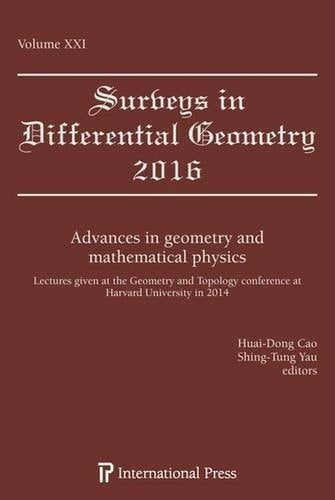 Advances in Geometry and Mathematical Physics Lectures Given at the Geometry and Topology Conference at Harvard University in 2014