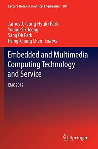Embedded and Multimedia Computing Technology and Service EMC 2012