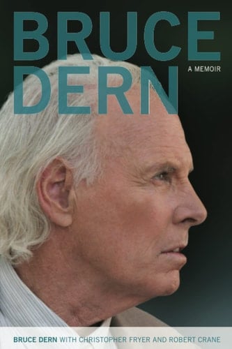 Bruce Dern A Memoir