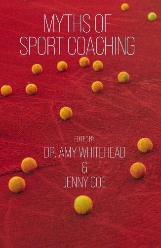 Myths of Sport Coaching