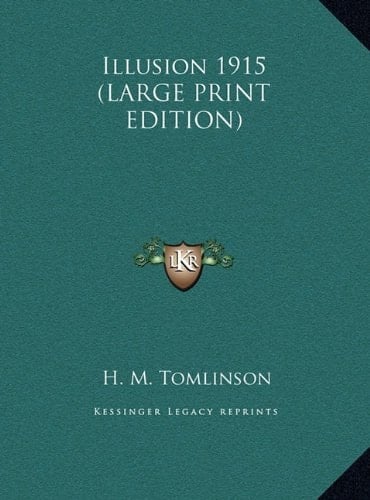 Illusion 1915 (LARGE PRINT EDITION)