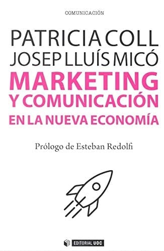 Marketing y comunicación en la nueva economía