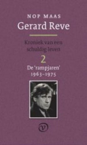 Gerard Reve: De rampjaren (1962-1975)