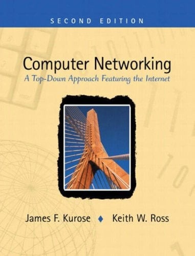 Computer Networking:a Top-down Approach Featuring the Internet Pie with Developing Distributed and E-Commerce Applications + CD