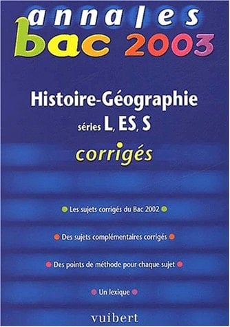 Annales bac 2003 histoire-géographie, séries L, ES, S