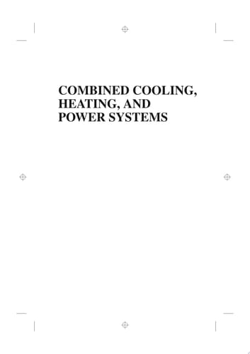 Combined Cooling, Heating, and Power Systems Modeling, Optimization, and Operation