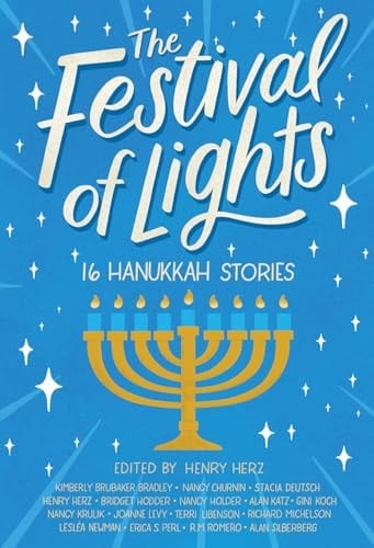 The Festival of Lights 16 Hanukkah Stories