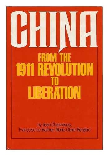 China from the 1911 Revolution to Liberation
