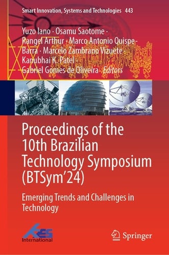 Proceedings of the 10th Brazilian Technology Symposium (BTSym’24) Emerging Trends and Challenges in Technology