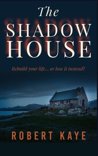 The Shadow House