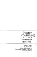 Política comercial exterior en España 1931-1975