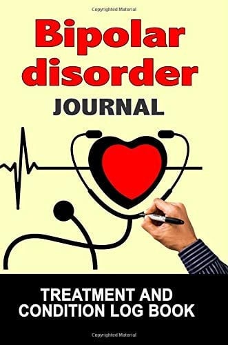 Bipolar Disorder Journal Treatment and Condition Log Book, 150 College-Ruled Pages