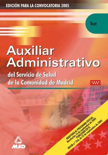 Auxiliares Administrativos Del Servicio de Salud de la Comunidad de Madrid. Test