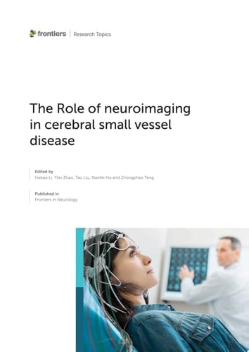 The Role of Neuroimaging in Cerebral Small Vessel Disease