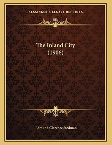 The Inland City (1906)
