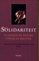 Solidariteit filosofische kritiek, ethiek en politiek