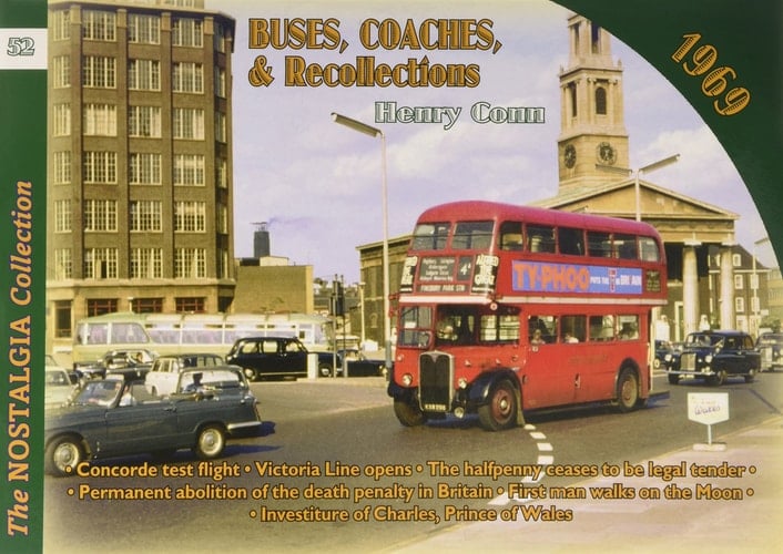 Buses, Coaches and Recollections 1969