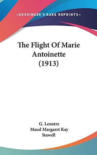 The Flight Of Marie Antoinette (1913)