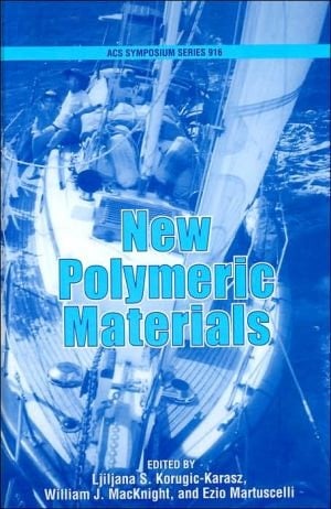 New Polymeric Materials (ACS Symposium Series, No. 916)