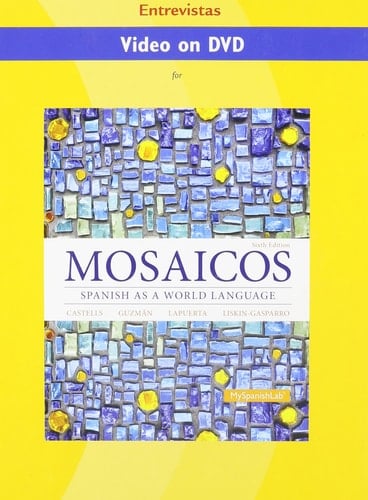 Video DVD (Entrevistas) for Mosaicos: Spanish as a World Language