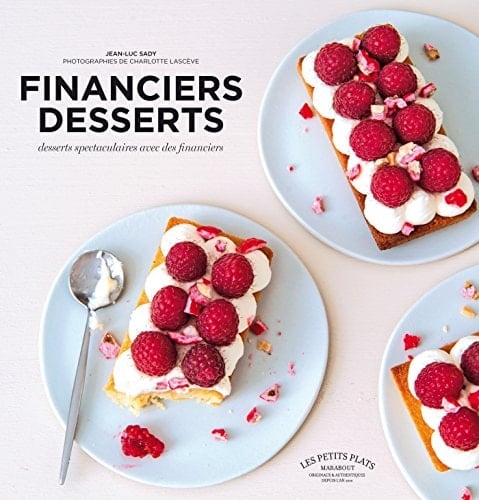 Financiers Desserts Desserts Spectaculaires Avec Des Financiers