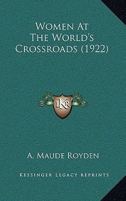 Women At The World's Crossroads (1922)