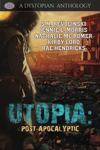 Utopia: Post-Apocalyptic
